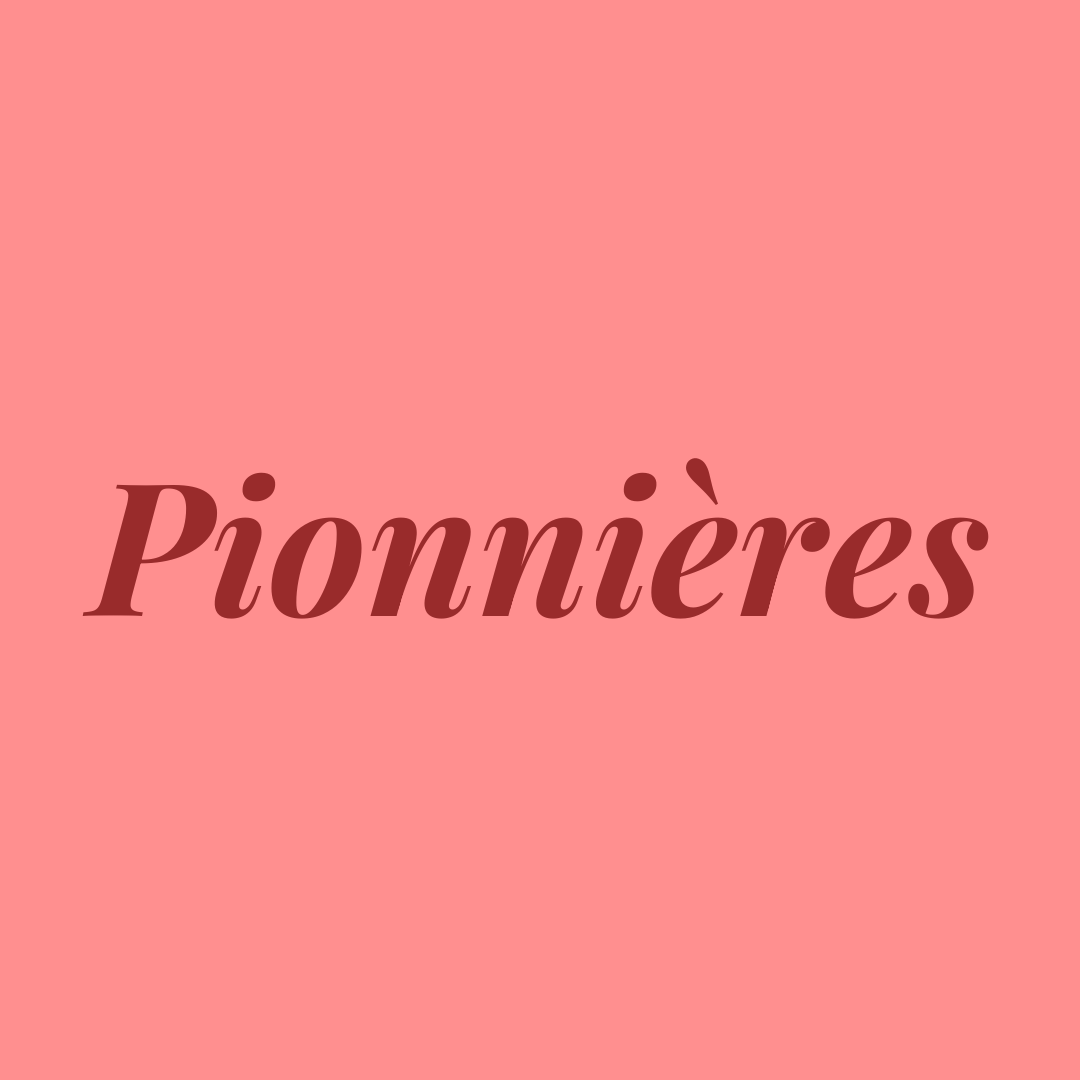 Pionnières